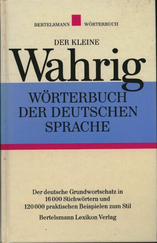 Der kleine wahrig. W?rterbuch der deutschen sprache - Collectif - Collectif