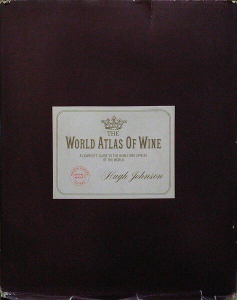 THE WORLD ATLAS OF WINE. [1.a EDIÇÃO] JOHNSON. (Hugh) [Good] [Hardcover]