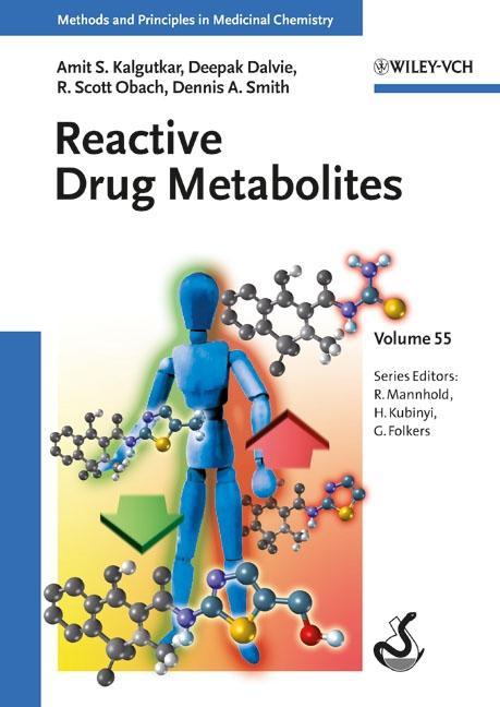 Reactive Drug Metabolites - Amit S. Kalgutkar|Deepak Dalvie|R. Scott Obach|Dennis A. Smith