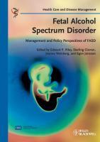 Fetal Alcohol Spectrum Disorder - Riley, Edward P.|Clarren, Sterling|Weinberg, Joanne|Jonsson, Egon