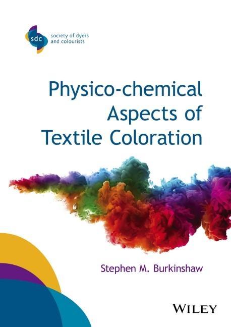 Theoretical Aspects of Textile Coloration - Stephen M. Burkinshaw