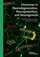 Hormones in Neurodegeneration, Neuroprotection and Neurogenesis - Gravanis, Achille G.|Mellon, Synthia H.