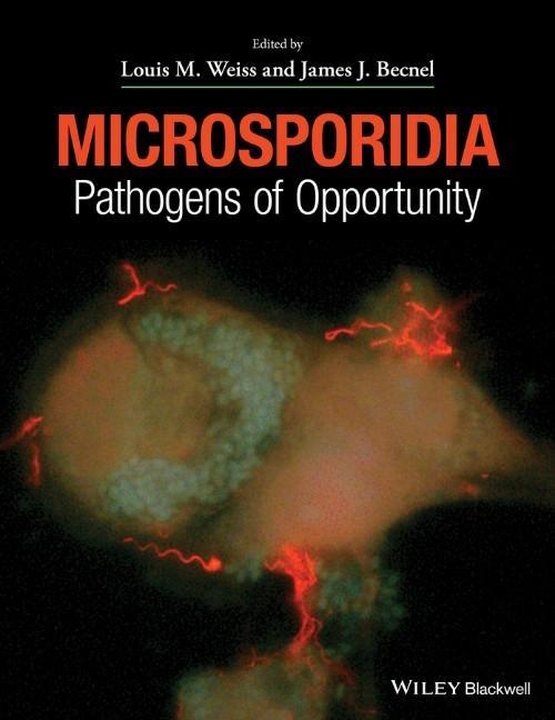 Microsporidia - Louis M. Weiss|James J. Becnel