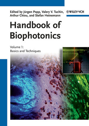 Handbook of Biophotonics 1. (3 volumes) - Popp, JÃ¼rgen|Tuchin, Valery V.|Chiou, Arthur