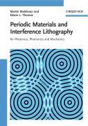 Periodic Materials and Interference Lithography - Maldovan, Martin|Thomas, Edwin L.
