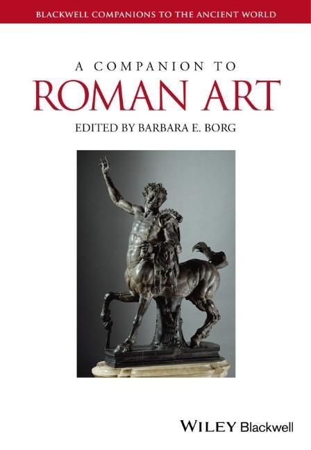 COMPANION TO ROMAN ART - Borg, Barbara E.