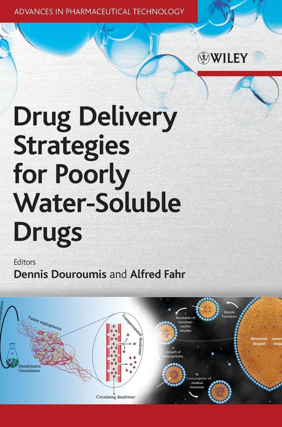 Drug Delivery Strategies for Poorly Water-Soluble Drugs - Dionysios Douroumis|Alfred Fahr