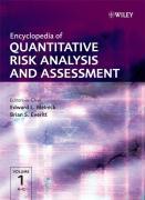 Encyclopedia of Quantitative Risk Analysis and Assessment - Melnick, Edward|Everitt, Brian S.