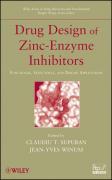 Drug Design of Zinc-Enzyme Inhibitors - Binghe Wang