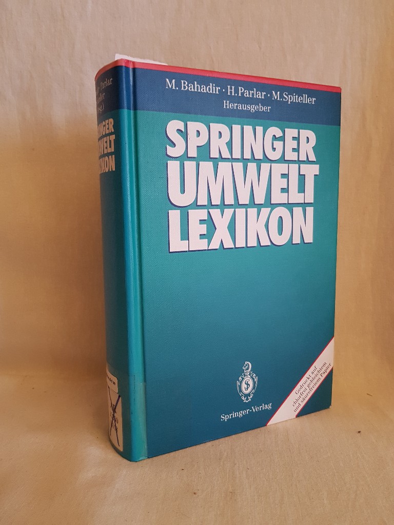 Springer-Umweltlexikon. - Bahadir, M. (Herausgeber) und Daniela (Mitwirkender) Angerhöfer