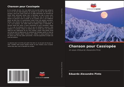 Chanson pour Cassiopée : Un essai d'Eduardo Alexandre Pinto - Eduardo Alexandre Pinto