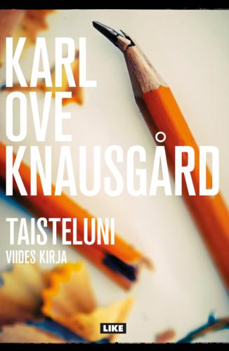 Taisteluni. Viides kirja - Knausgård, Karl Ove