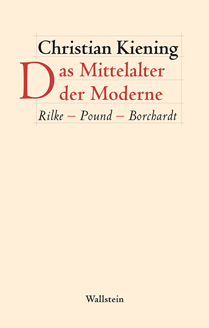 Das Mittelalter der Moderne - Kiening, Christian