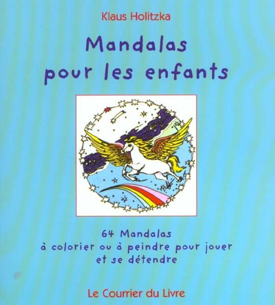 mandalas pour les enfants - Holitzka, Klaus