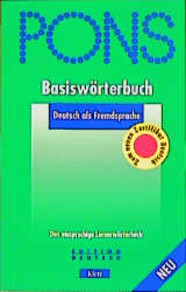 PONS Basiswörterbuch, Deutsch als Fremdsprache, neue Rechtschreibung - Hecht, Dörthe and Annette Schmollinger