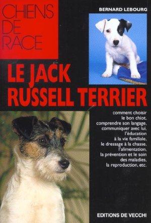 Le jack russel-terrier - Lebourg, Bernard