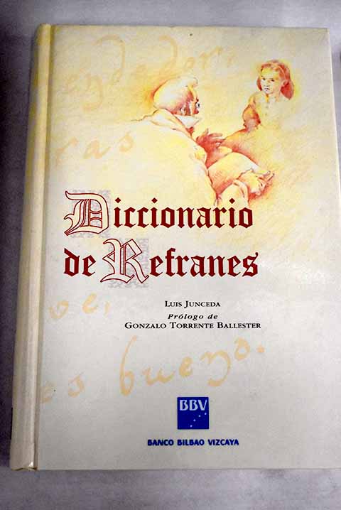 Diccionario de refranes - Junceda, Luis