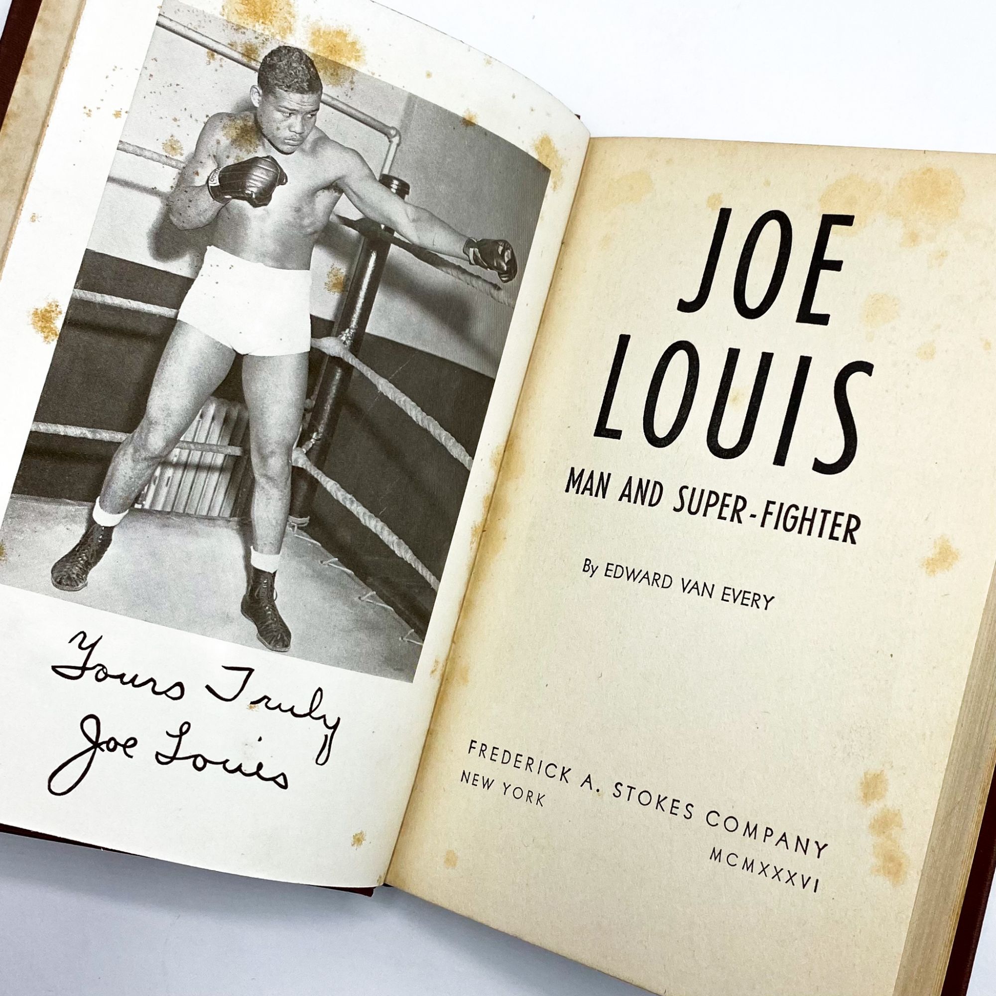 JOE LOUIS, MAN AND SUPER-FIGHTER by [Louis, Joe]; Van Every, Edward ...