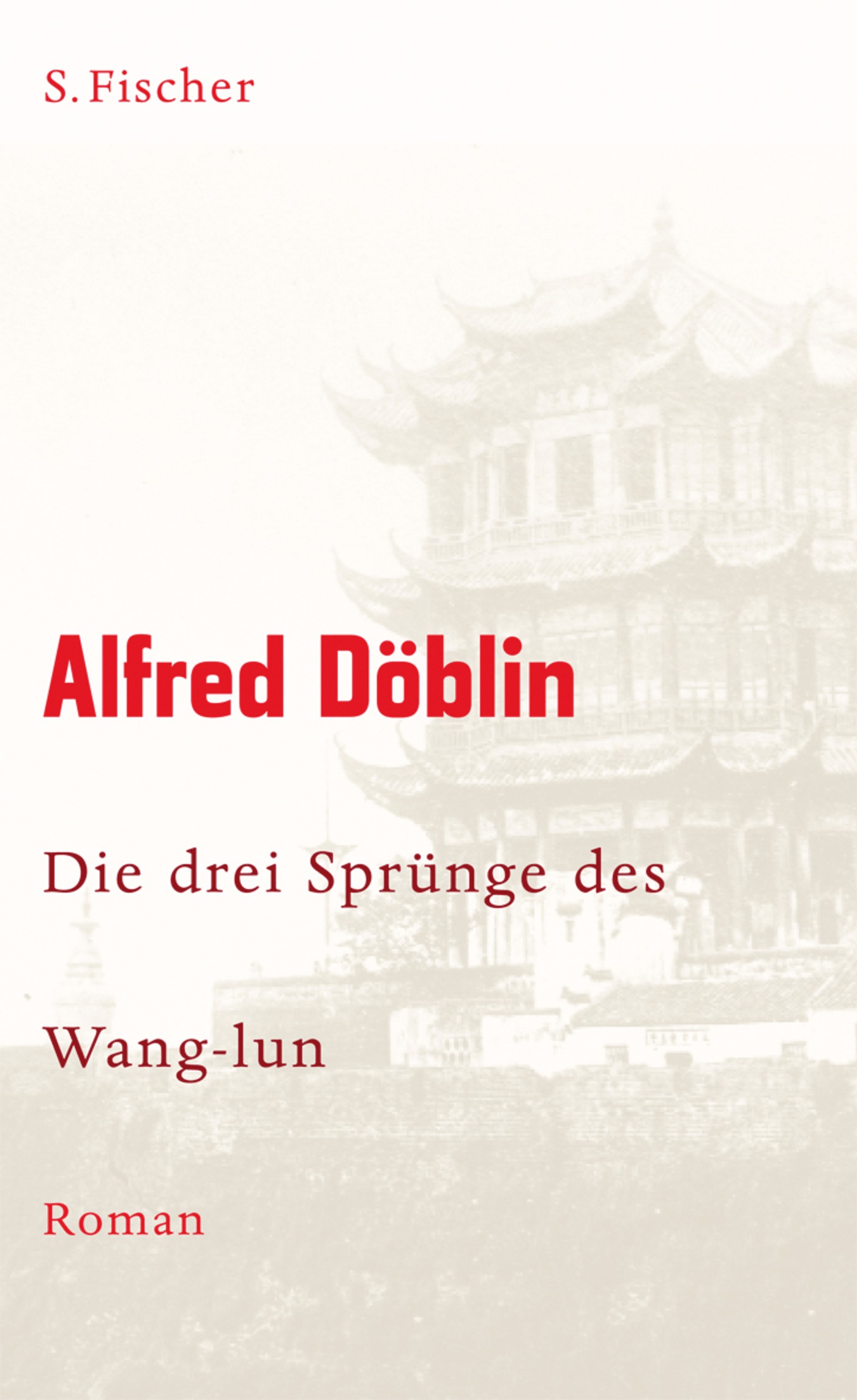 Die drei Sprünge des Wang-lun - Alfred Döblin