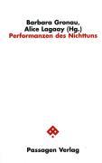 Performanzen des Nichttuns