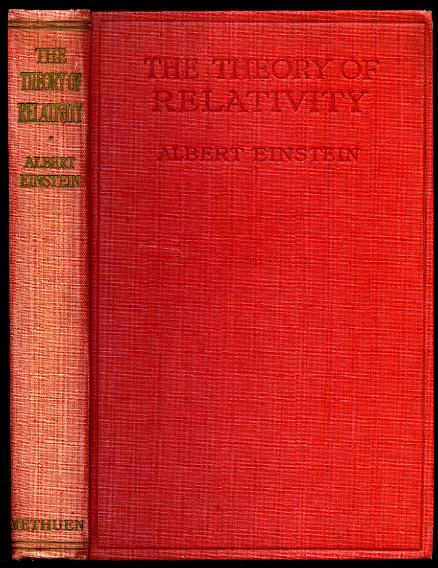 Relativity | The Special and The General Theory | A Popular Exposition - Einstein, Albert (1879-1955) Authorised Translation by Robert W. Lawson.