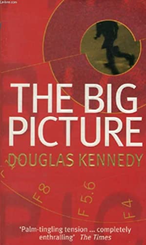 THE BIG PICTURE - Kennedy,Douglas