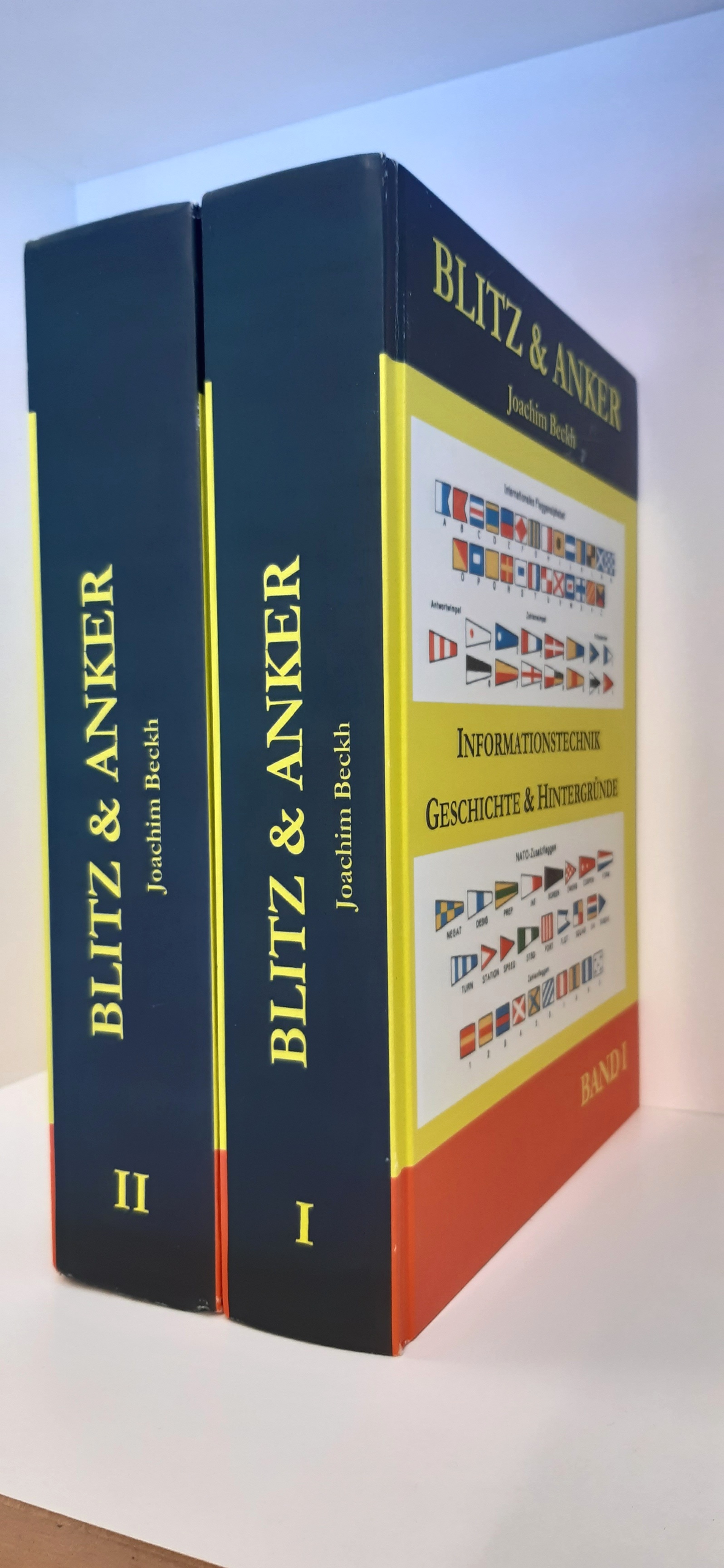 Blitz & Anker. Band 1: Informationstechnik - Geschichte und Hintergründe. Band 2: Informationstechnik, Geschichte & Hintergründe - Joachim Beckh