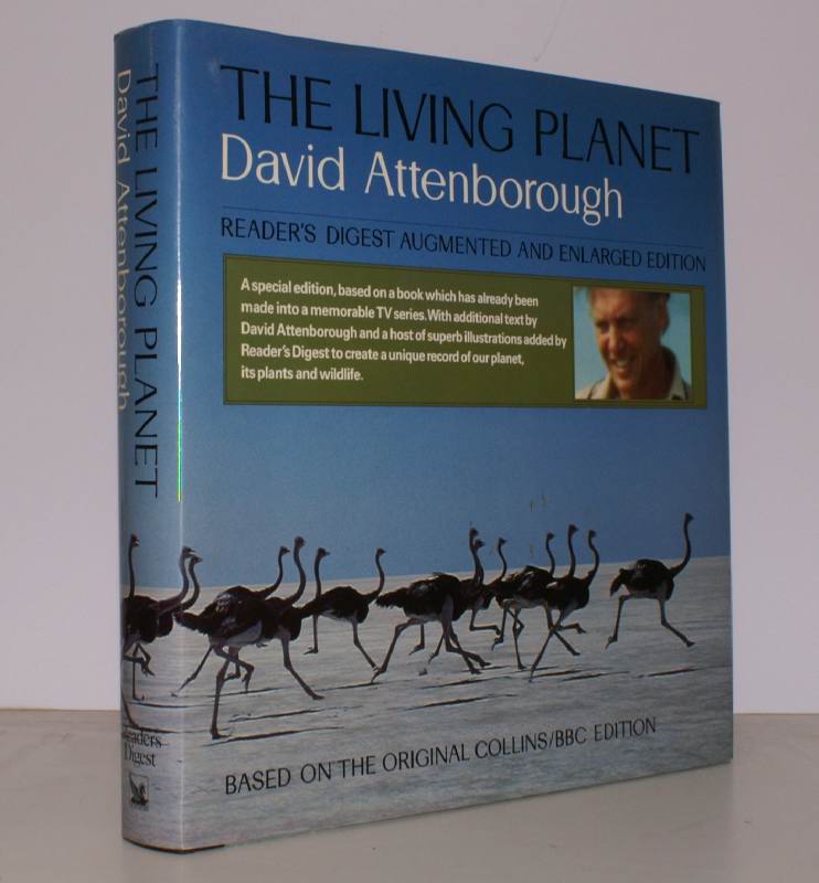 The Living Planet. A Portrait of the Earth. Augmented and Enlarged Edition. NEAR FINE COPY OF THE EXPANDED EDITION ATTENBOROUGH David [ ] [Hardcover]