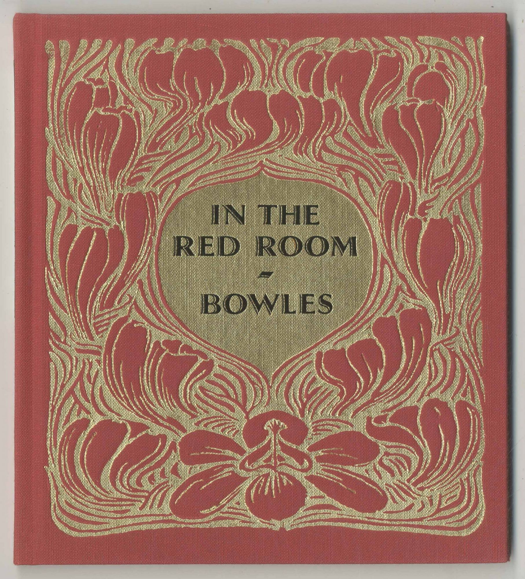 Inc.　Signed　Paul:　Author(s)　the　by　Covers-Rare　Books,　by　(1981)　Red　BOWLES,　Room　the　Fine　Between　Hardcover　In　ABAA