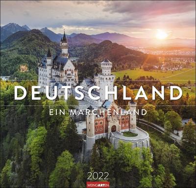 Deutschland - Ein Märchenland Kalender 2022 - großformatiger Landschaftskalender - Wandkalender mit internationalem Monatskalendarium - 12 Farbfotos - 48 x 46 cm : Ein Märchenland - Weingarten