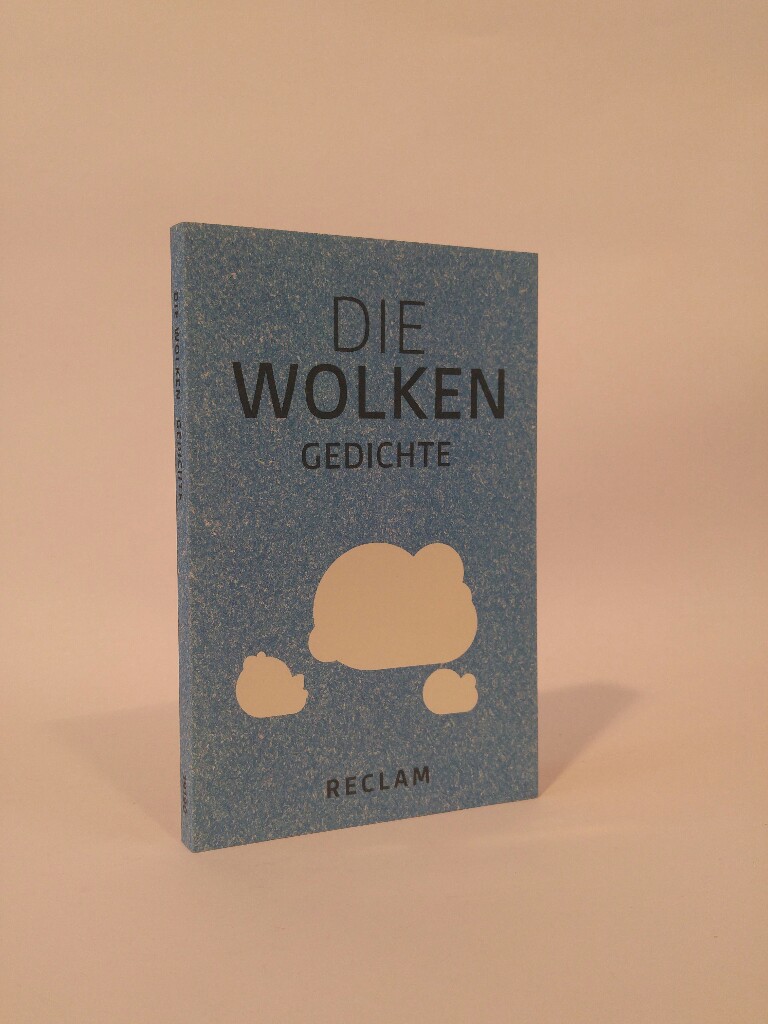 Die Wolken [Neubuch] Gedichte - Wüstner, Andrea