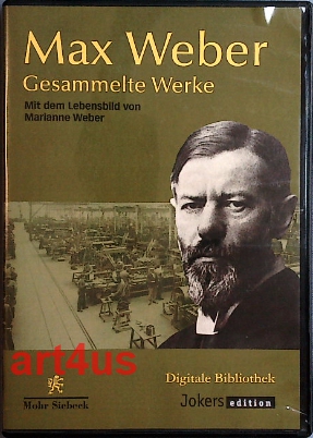 Max Weber, gesammelte Werke : mit einem Lebensbild von Marianne Weber. Digitale Bibliothek ; 58 - Weber, Max