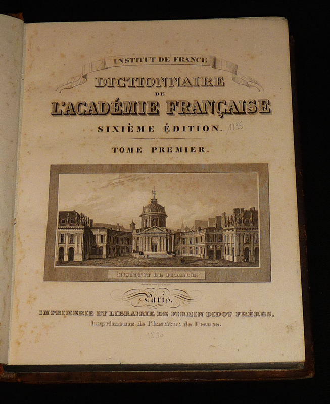 Dictionnaire de l'Académie Française (3 volumes) by Collectif: Inconnu ...