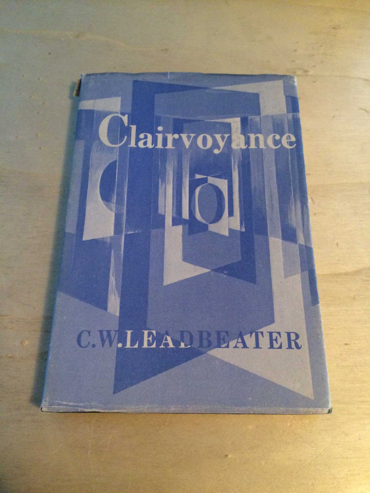 Clairvoyance - Leadbeater, C. W.