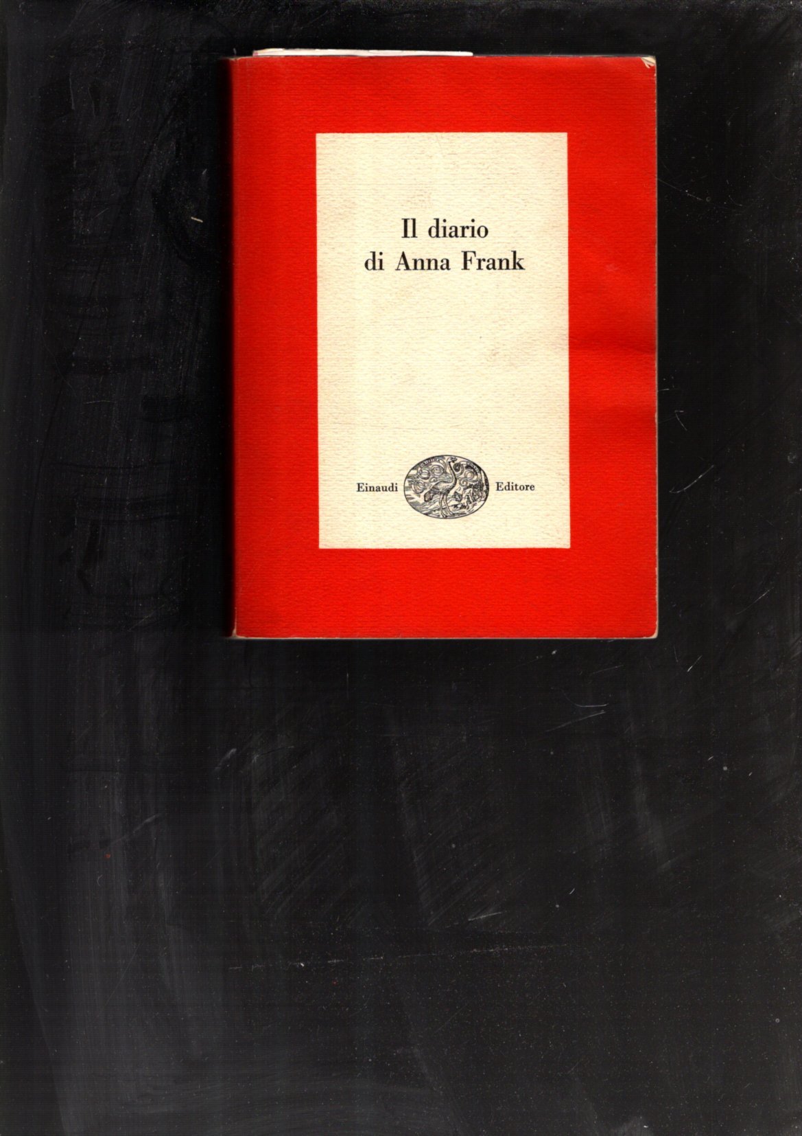IL DIARIO DI ANNA FRANK - EINAUDI EDITORE 1954 - PREFAZIONE DI