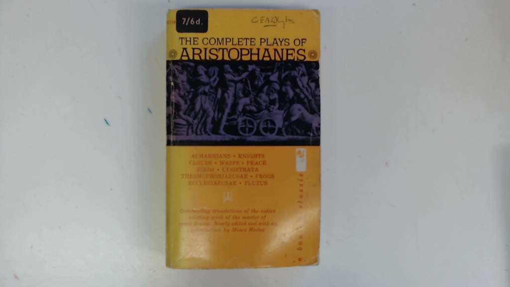 The Complete Plays of Aristophanes Moses Hadas,Aristophanes [Good] [Softcover]