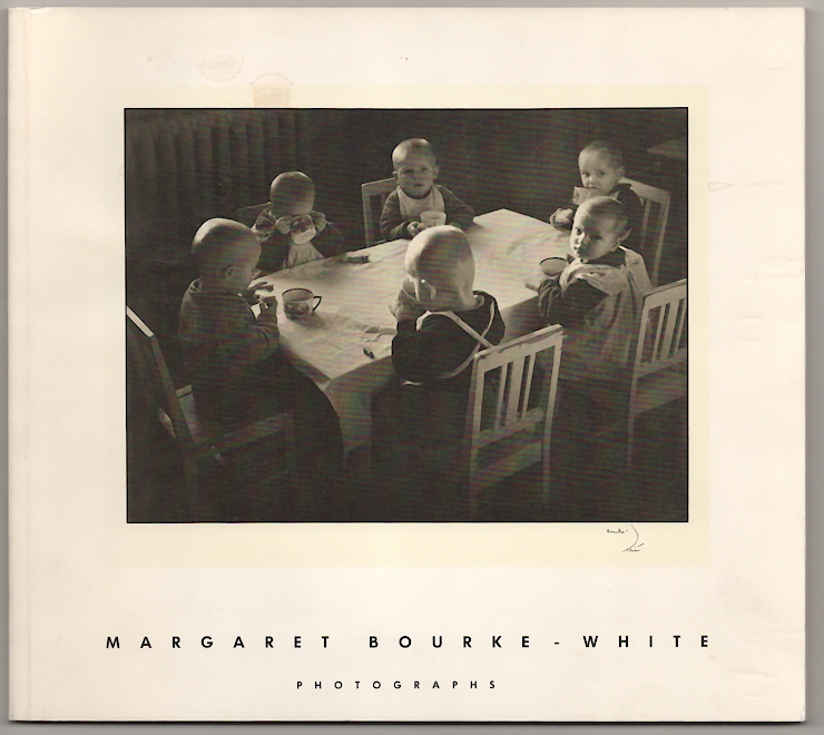 Margaret Bourke-White Photographs 1904-1971 - BOURKE-WHITE, Margaret