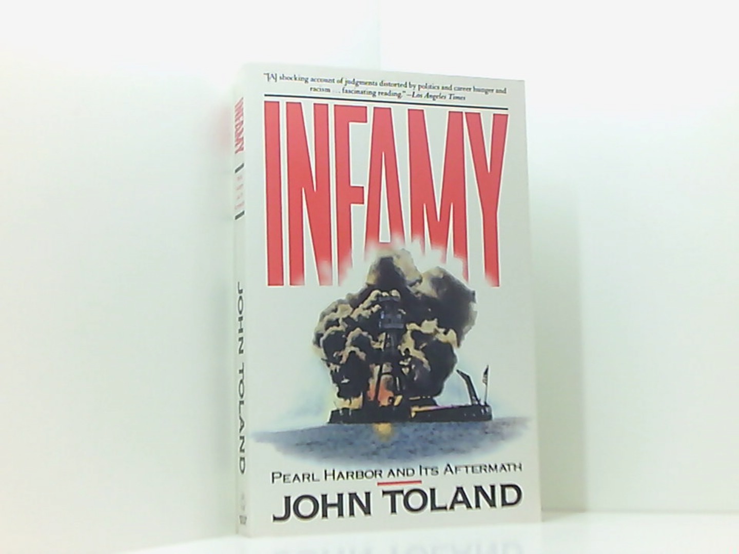 INFAMY - Toland, John