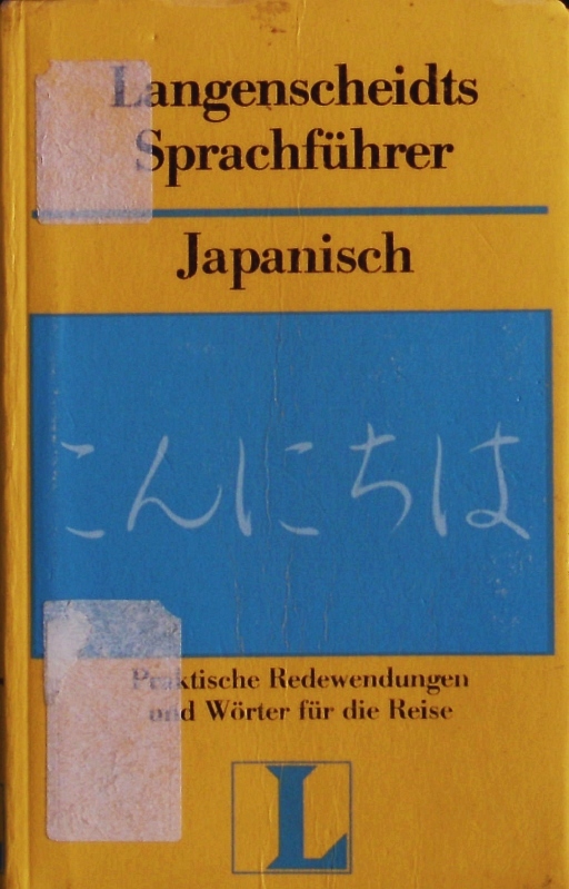 Langenscheidts Sprachführer japanisch. Mit Reisewörterbuch deutsch-japanisch. - Unknown