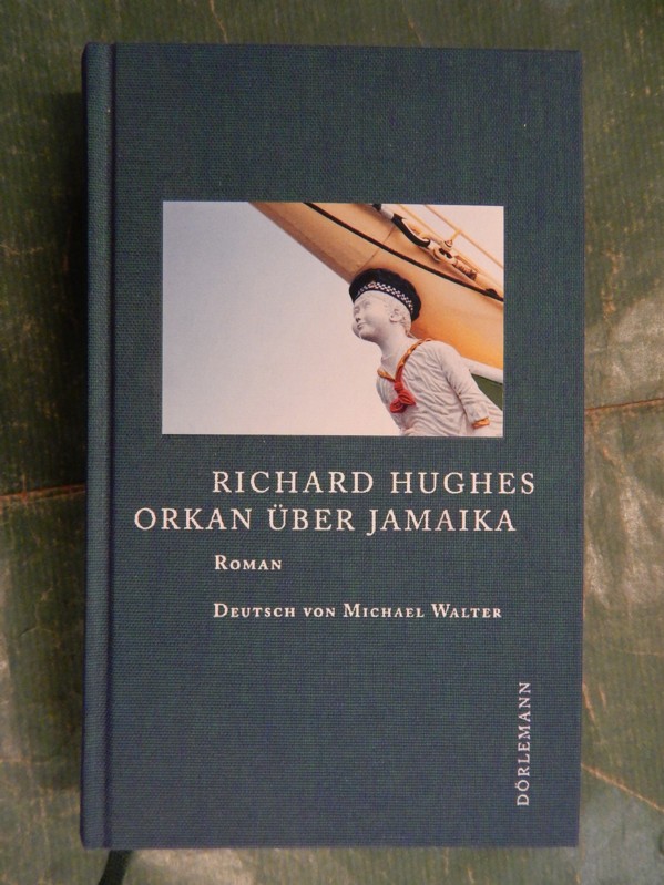 Orkan über Jamaika - Roman - Hughes, Richard