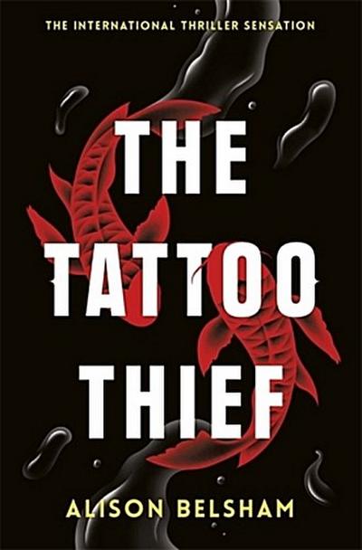 The Tattoo Thief - Alison Belsham