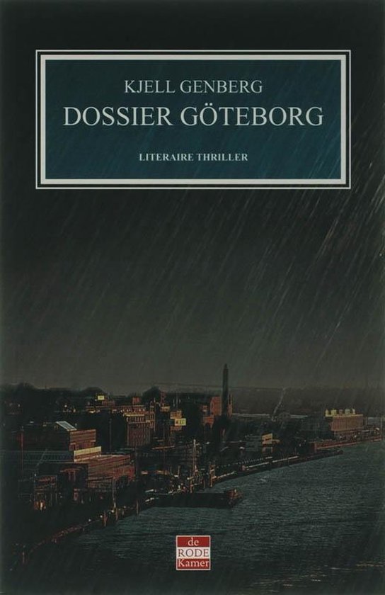 Dossier Göteborg - Kjell Genberg