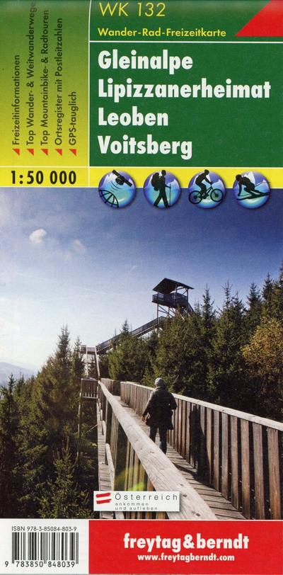 Gleinalpe - Lipizzanerheimat -Leoben - Voitsberg 1 : 50 000 : Wander-, Rad- und Freizeitkarte - Freytag-Berndt Und Artaria