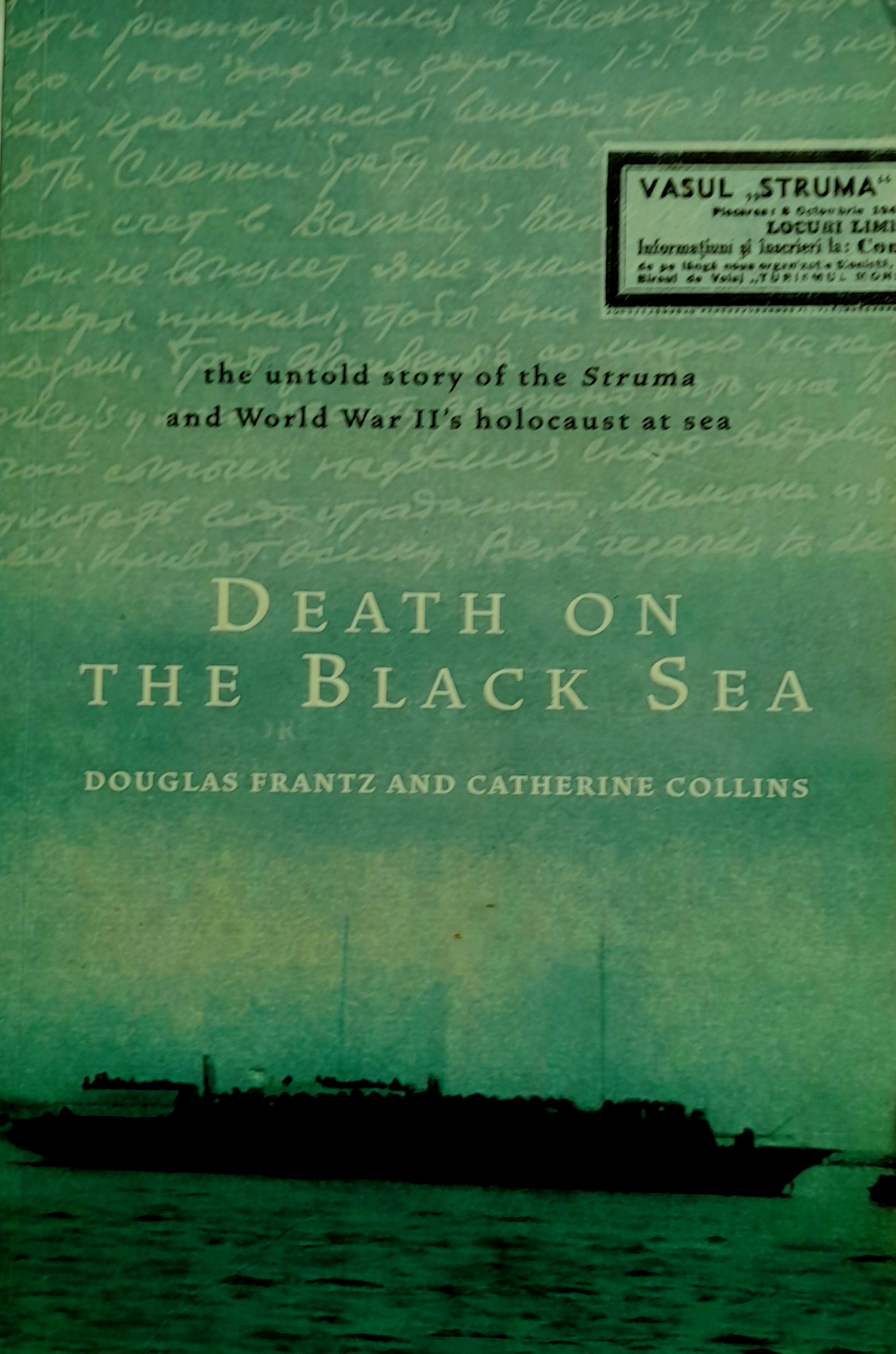 Death On The Black Sea: the untold story of the Struma and World War II ...