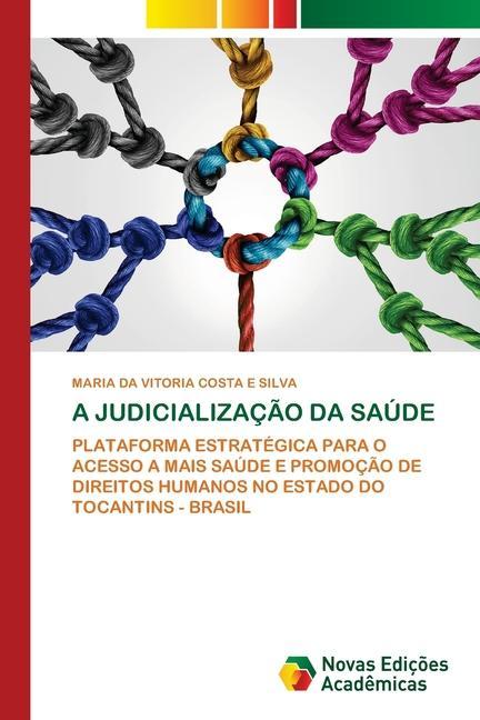 A JudicializaÃ§Ã£o Da SaÃºde - MARIA DA VITORIA COSTA E SILVA