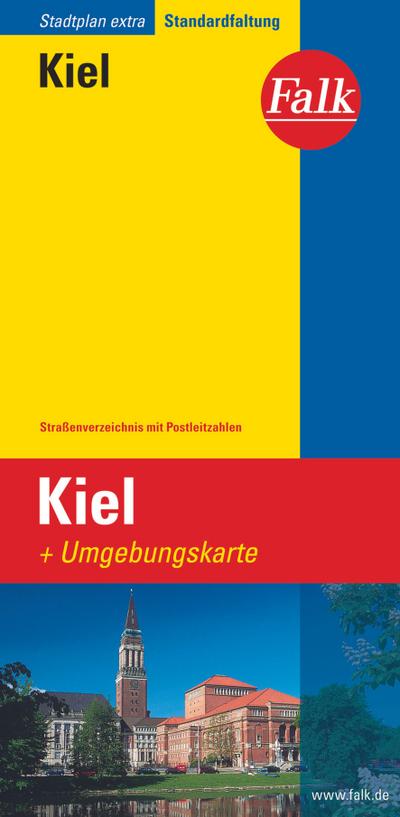 Falk Stadtplan Extra Standardfaltung Kiel 1:17 500 : Straßenverzeichnis mit Postleitzahlen. Standardfaltung