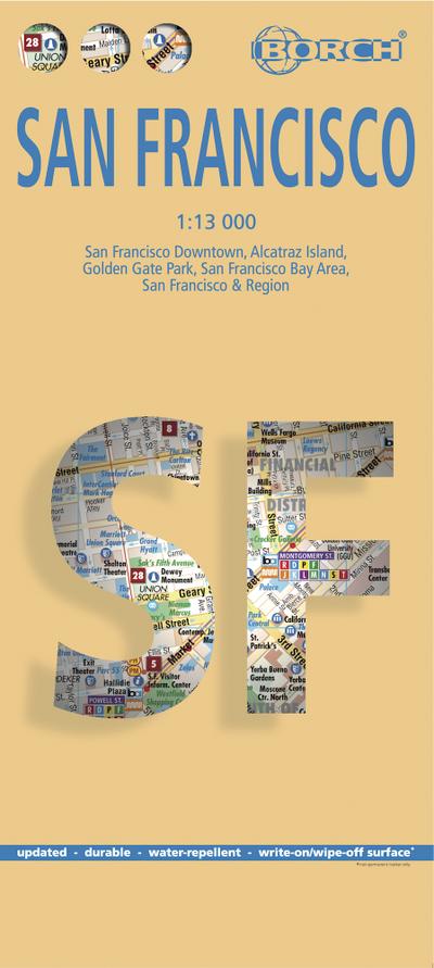 Borch Map San Francisco : San Francisco Downtown, Alcatraz Island, Golden Gate Park, San Francisco Bay Area, San Francisco & Region. Markier- u. abwischbar - Borch