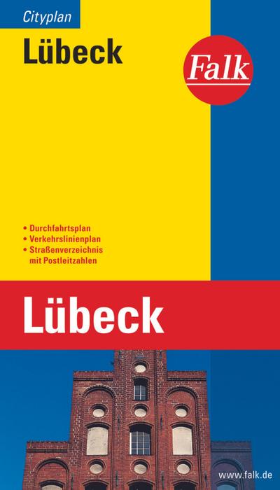 Falk Cityplan Lübeck 1:20 000 : Mit Durchfahrtsplan und Verkehrslinienplan, Strassenverzeichnis mit Postleitzahlen