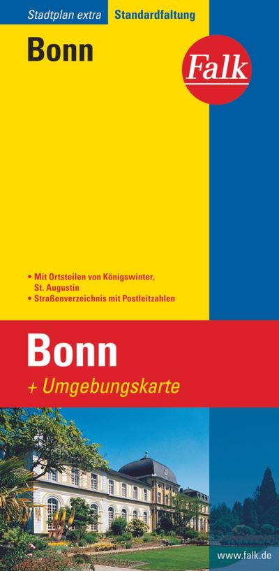 Falk Stadtplan Extra Standardfaltung Bonn 1 : 17 500 : Mit Ortsteilen von Königswinter, St. Augustin. Straßenverzeichnis mit Postleitzahlen. Standardfaltung