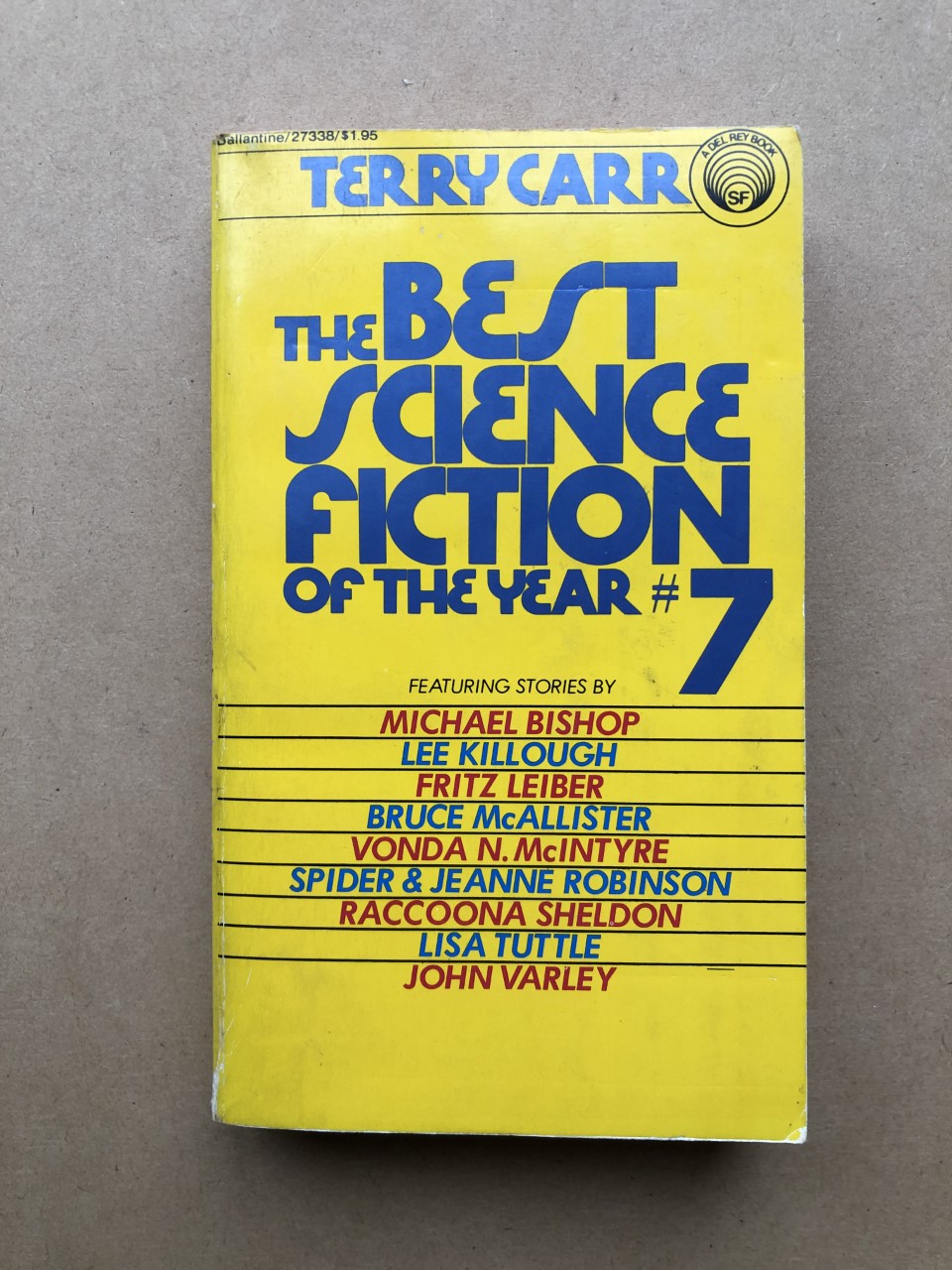The Best Science Fiction of the Year #7: A Del Ray Book - Carr, Terry